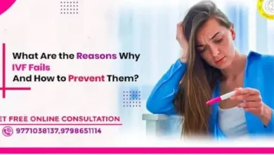 Top Reasons Why IVF Fails & Tips to Boost Your Success Rate