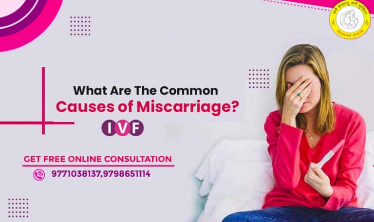 What are the common causes of miscarriage - with- diwya-vatsalya-mamta-fertility-centre-patna