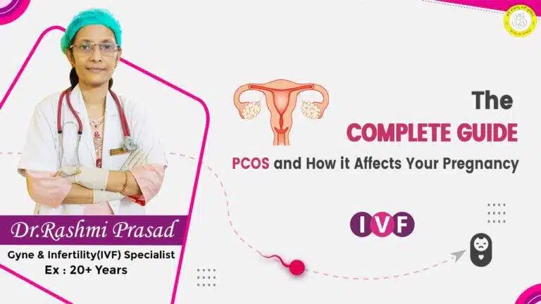 The Complete Guide to PCOS and How it Affects Your Pregnancy