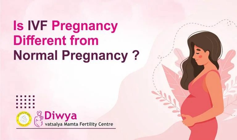 Is IVF Pregnancy Different From Normal Pregnancy