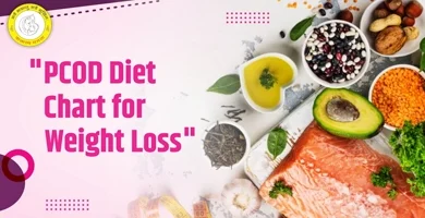 PCOD Diet Chart for Weight Loss Simple and Effective Plan