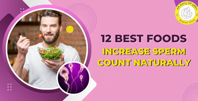 Best Foods Increase Sperm Count Naturally