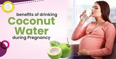Coconut Water During Pregnancy