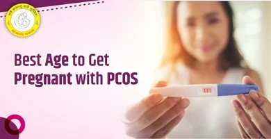 Best Age to Get Pregnant with PCOS Key Tips for Success