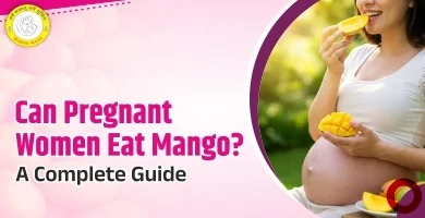 Can Pregnant Women Eat Mango Pregnancy Safe Guide