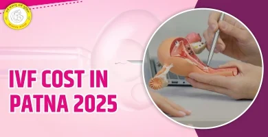 IVF Cost in Bihar 2025