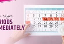 How to Get Periods Immediately Safe & Natural Ways