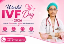 World IVF Day 2026 IVF Process, Cost & Success in Patna, Bihar