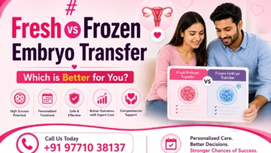 Fresh vs Frozen Embryo Transfer Which Is Better for IVF Success