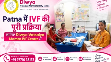 IVF प्रक्रिया Step-by-Step पटना में IVF कैसे होता है (Hindi Guide 2026